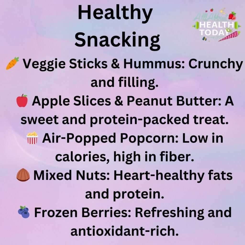 Healthy snacking