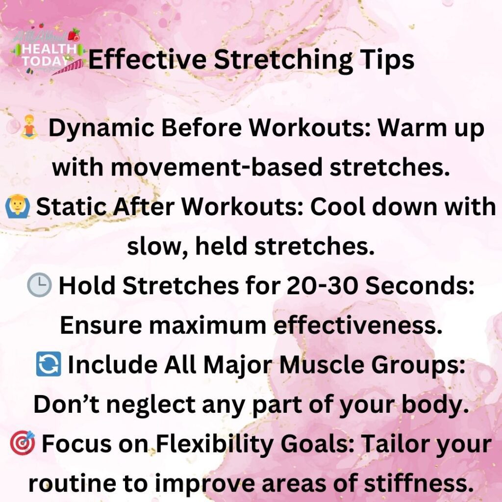 Stretching Tips