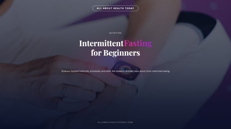 Intermittent Fasting : Science-Backed Methods Work