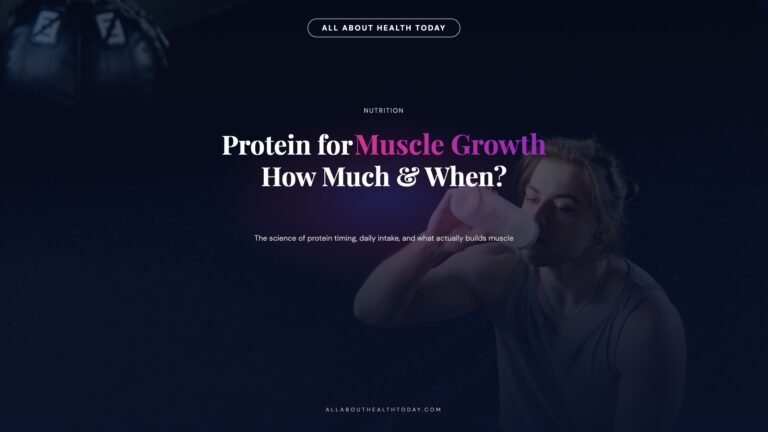 Protein for Muscle Growth: How Much Per Day